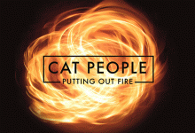 Martyn Lenoble and Christian Eigner – Cat People (Putting Out Fire) [feat. Mark Lanegan & Dave Gahan] Listen!