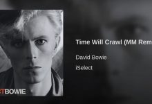 David Bowie – Time Will Crawl (MM Remix)