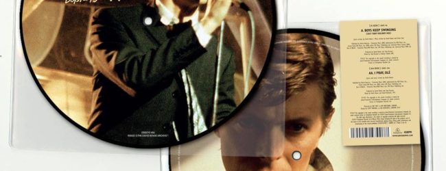 Boys Keep Swinging limited 40th anniversary 7″ picture disc is released by Parlophone on 17th May