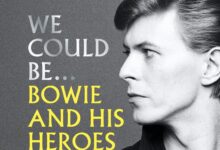 Out Now! ‘We Could Be… Bowie and his Heroes’ by Tom Hagler with Tony Visconti, Win Copies!