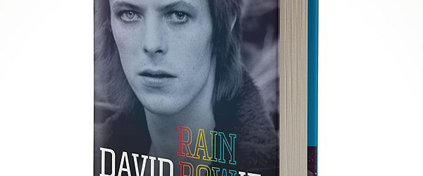David Bowie Rainbowman 1967-1980 by Jérôme Soligny, Published in English, this September!