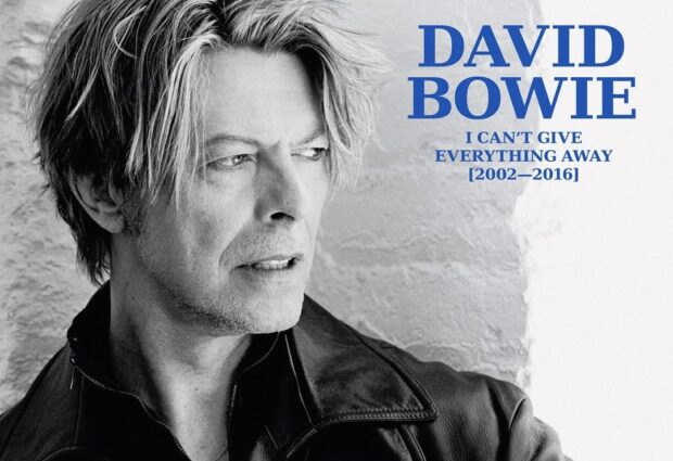 DAVID BOWIE ‘I CAN’T GIVE EVERYTHING AWAY (2002 – 2016)’ THE SIXTH IN A SERIES OF DAVID BOWIE BOX SETS – RELEASED 12th SEPTEMBER