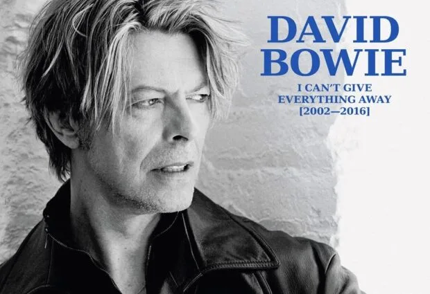 DAVID BOWIE ‘I CAN’T GIVE EVERYTHING AWAY (2002 – 2016)’ THE SIXTH IN A SERIES OF DAVID BOWIE BOX SETS – RELEASED 12th SEPTEMBER