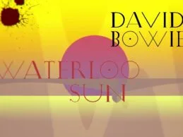 David Bowie – Waterloo Sunset (Official Visualiser)