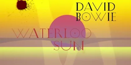David Bowie – Waterloo Sunset (Official Visualiser)