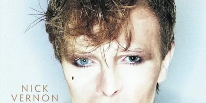 New book ‘Changes: The Songs of David Bowie 1964-2016’ by Nick Vernon published on 30th October