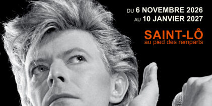 DAVID BOWIE IN THE SPOTLIGHT AT THE FOOT OF THE SAINT-LÔ RAMPARTS From November 6, 2026, to January 10, 2027